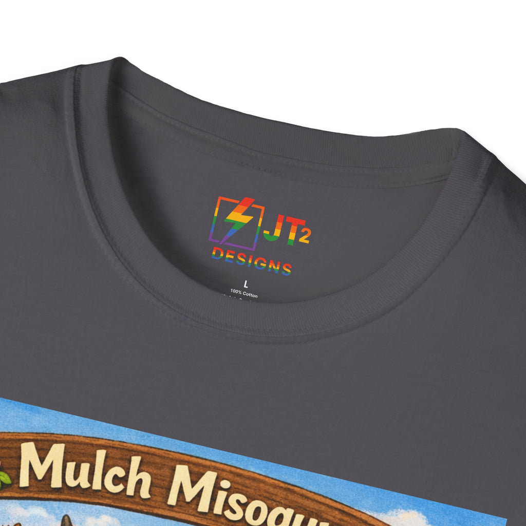 Mulch Misogyny garden characters T-Shirt | funny gardening shirt