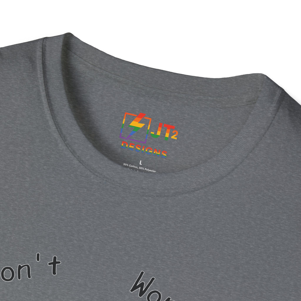 Dont Worry It Can Only Good Happen T-Shirt  Parody Trump Political Shirt