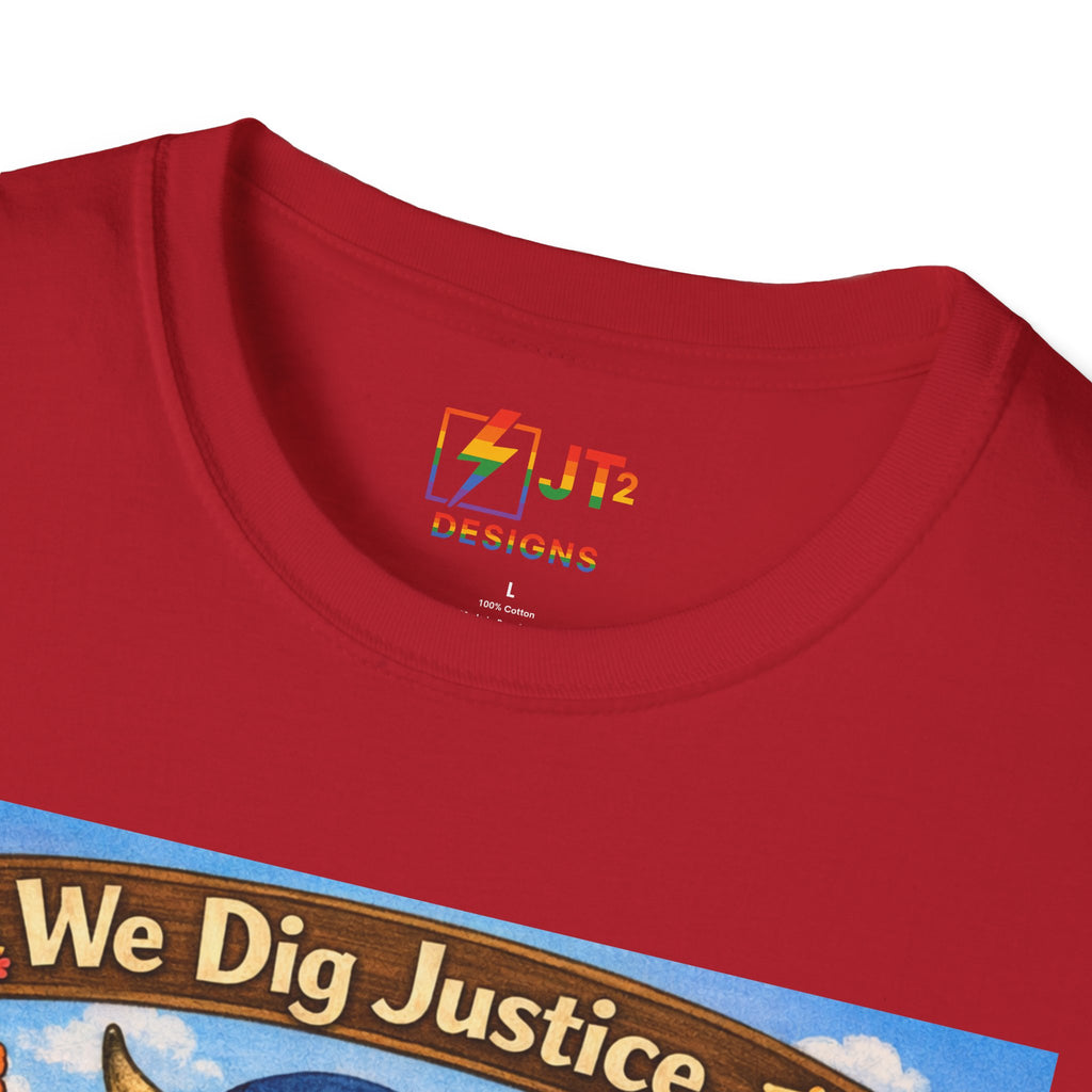We Dig Justice T-Shirt | Cute Animal Archaeologists, Scales of Justice Artwork