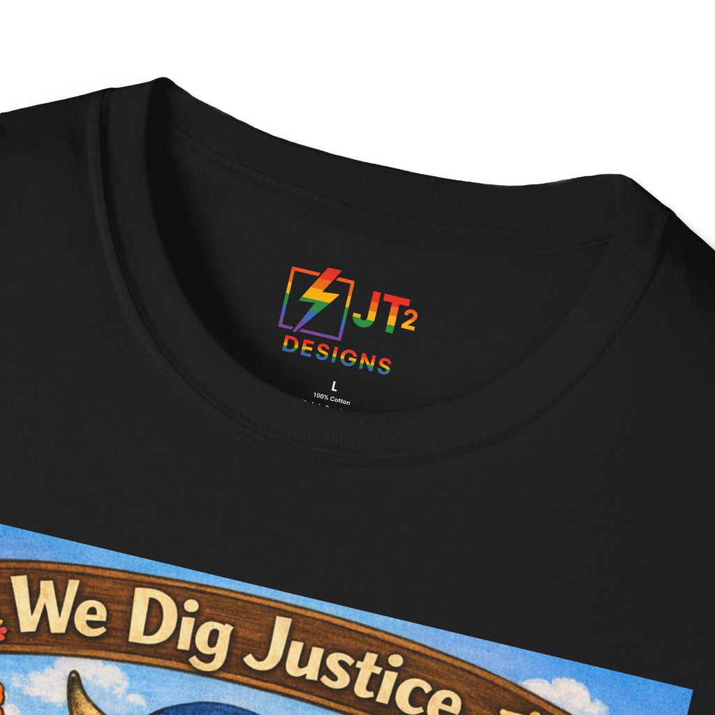 We Dig Justice T-Shirt | Cute Animal Archaeologists, Scales of Justice Artwork