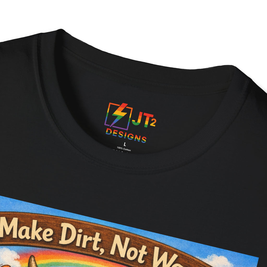 Make Dirt Not War gardening animals T-Shirt | Cute Gardening Shirt