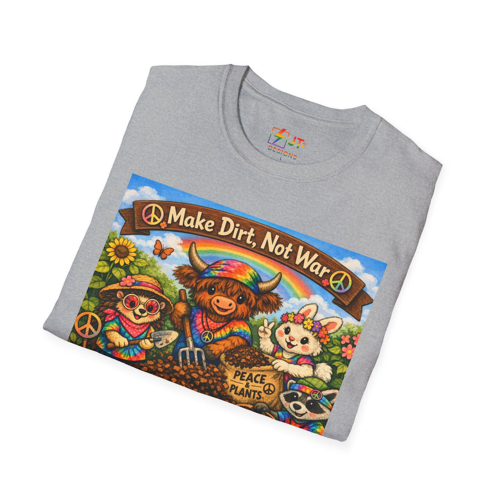 Make Dirt Not War gardening animals T-Shirt | Cute Gardening Shirt