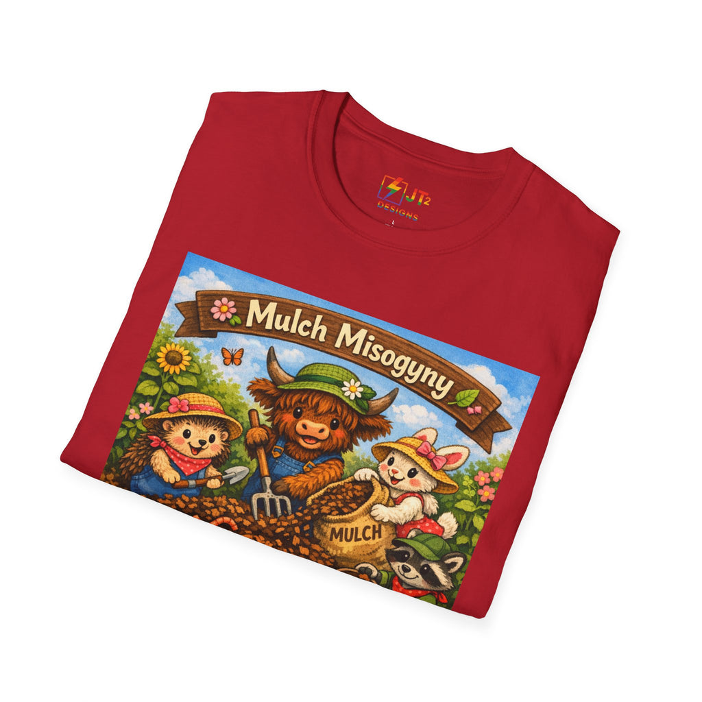 Mulch Misogyny garden characters T-Shirt | funny gardening shirt