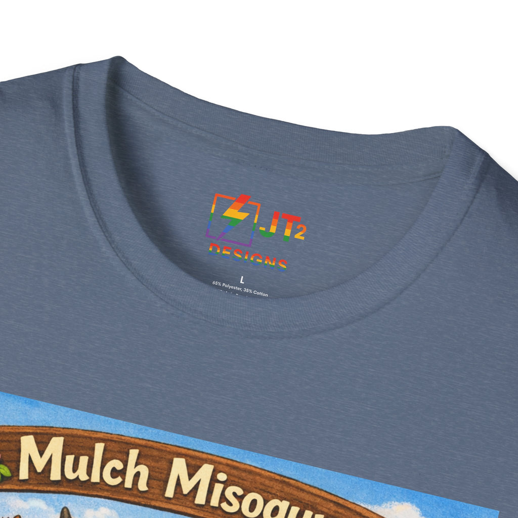 Mulch Misogyny garden characters T-Shirt | funny gardening shirt